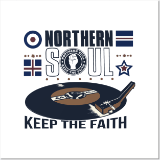 Northern Soul Keep The Faith Posters and Art